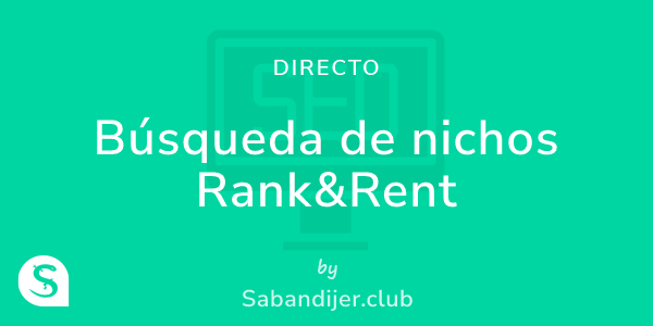 Directo búsqueda de nichos rank&rent